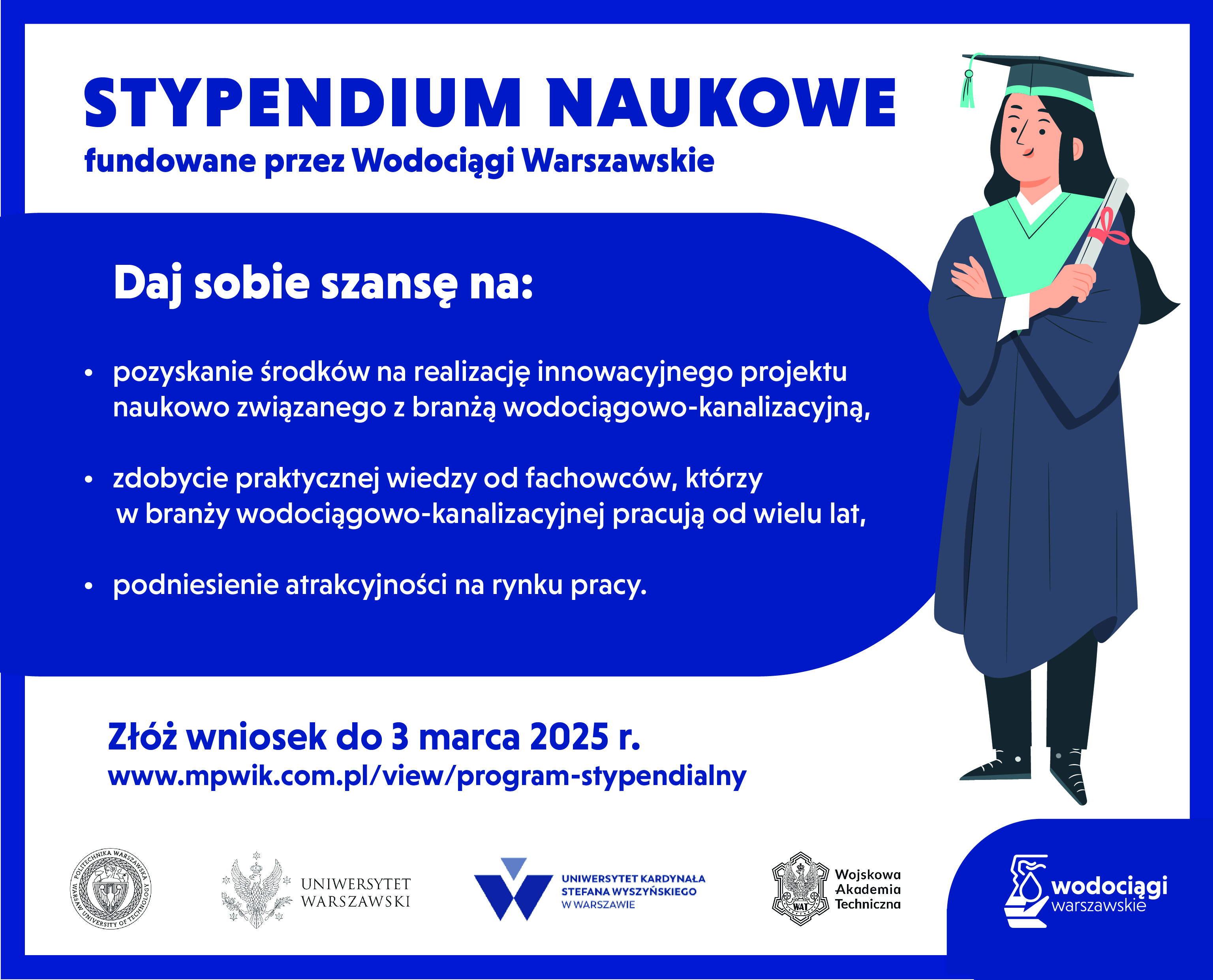 Grafika przedstawiająca zasady pozyskania stypendium naukowego dla studentów uczelni: Politechniki Warszawskiej, Wojskowej Akademii Technicznej, Uniwersytetu Warszawskiego i Uniwersytetu Stefana Karola Wyszyńskiego w Warszawie. 